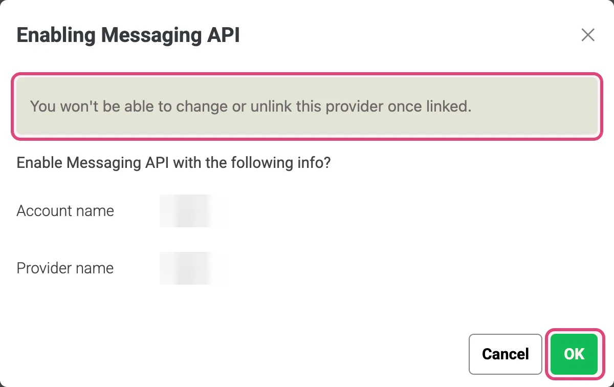 หน้าต่างยืนยัน Enabling Messaging API
